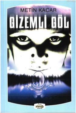 Gizemli Göl