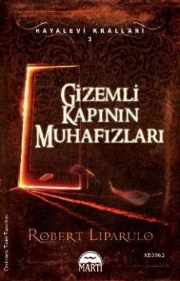 Gizemli Kapının Muhafızları