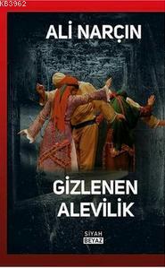 Gizlenen Alevilik Ali Narçın