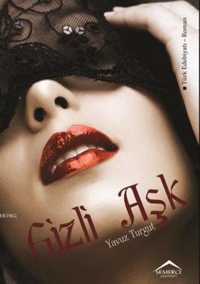 Gizli Aşk