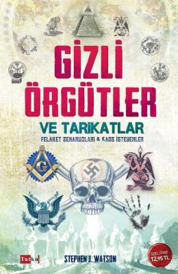 Gizli Örgütler ve Tarikatlar