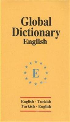 Global Dictionary English - English-Turkish / Turkish-English