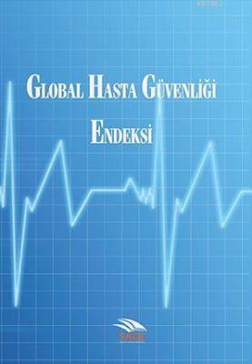 Global Hasta Güvenliği Endeksi
