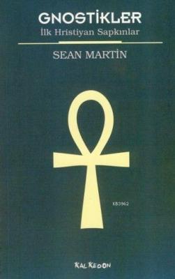 Gnostikler Sean Martin