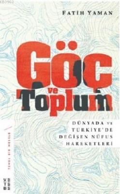 Göç ve Toplum
