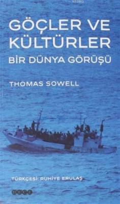 Göçler ve Kültürler Thomas Sowell
