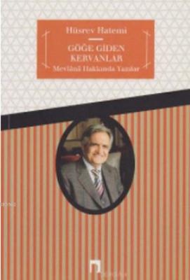 Göğe Giden Kervanlar