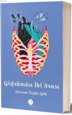 Göğsümün İki Arası