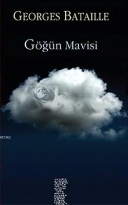 Göğün Mavisi Georges Bataille