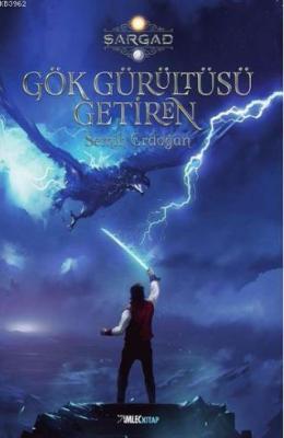 Gök Gürültüsü Getiren