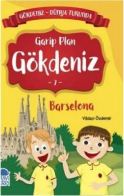 Gökdeniz Barselona Turunda / 2 Sınıf Okuma Kitabı