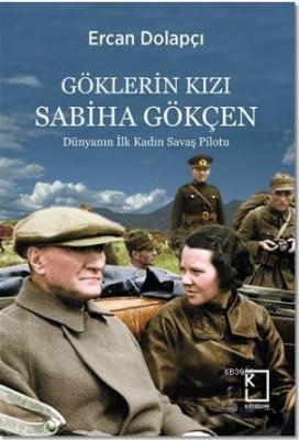 Göklerin Kızı Sabiha Gökçen