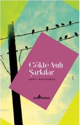 Gökte Asılı Şarkılar
