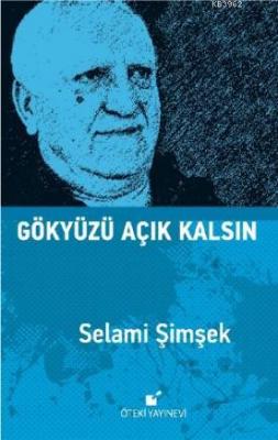 Gökyüzü Açık Kalsın