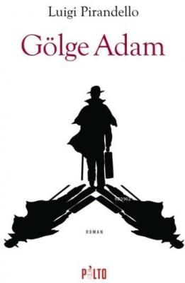 Gölge Adam (Ciltli)