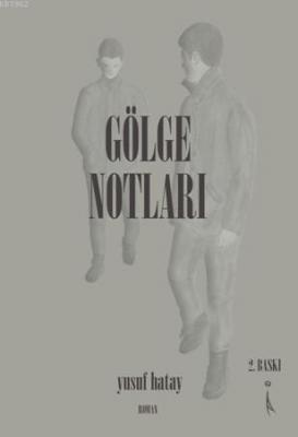 Gölge Notları