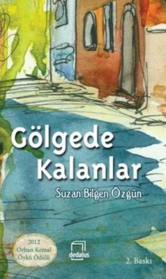Gölgede Kalanlar