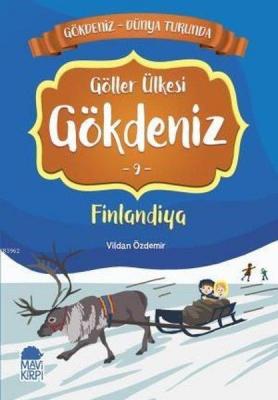 Göller Ülkesi Gökdeniz Finlandiya - Gökdeniz Dünya Turunda 9