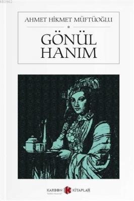 Gönül Hanım (Cep Boy)
