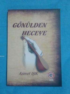 Gönülden Heceye