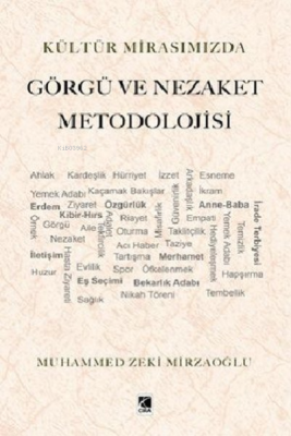 Görgü ve Nezaket Metodolojisi Muhammed Zeki Mirzaoğlu