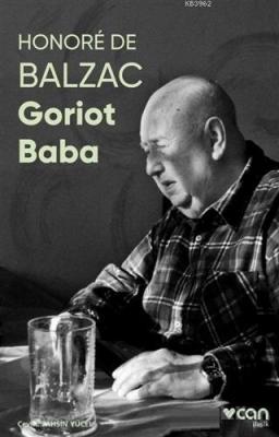 Goriot Baba (Fotoğraflı Klasikler) Honore De Balzac