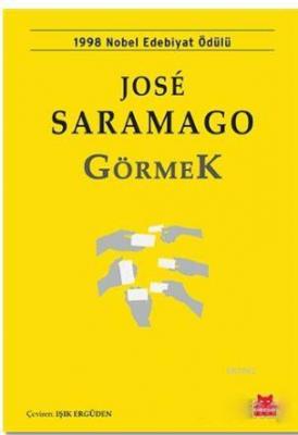 Görmek José Saramago