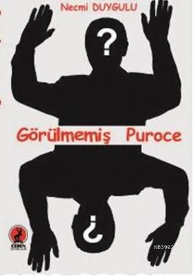 Görülmemiş Proce Necmi Duygulu