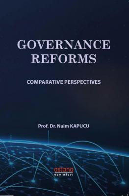 Governance Reforms Naim Kapucu