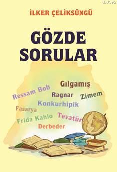 Gözde Sorular İlker Çeliksüngü