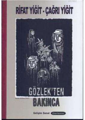 Gözlek'ten Bakınca