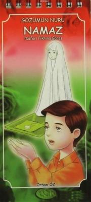 Gözümüzün Nuru Namaz