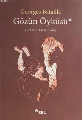 Gözün Öyküsü Georges Bataille