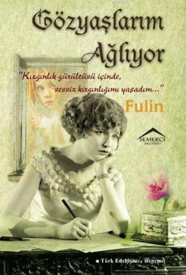 Gözyaşlarım Ağlıyor