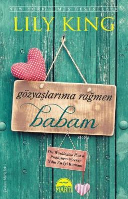 Gözyaşlarıma Rağmen Babam