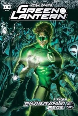 Green Lantern - En Karanlık Gece 1. Kitap Geoff Johns Peter J. Tomasi