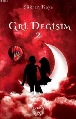 Gri: Değişim 2