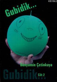 Gubidik - Cilt 2