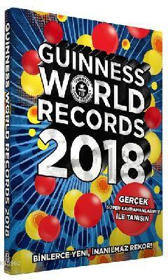 Guinness Dünya Rekorlar Kitabı Türkçe 2018 Guinness World Records