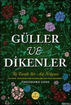 Güller ve Dikenler (Ciltli)