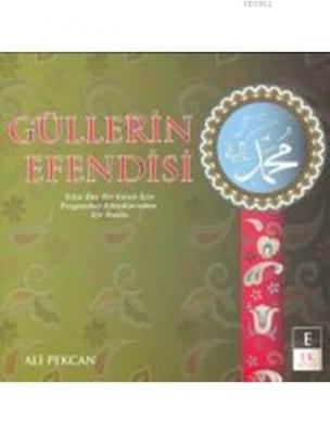 Güllerin Efendisi
