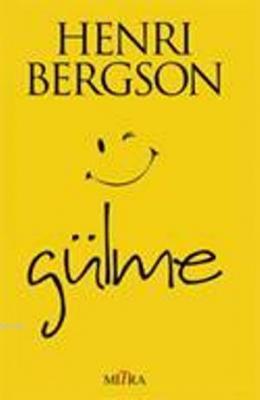 Gülme Henri Begson