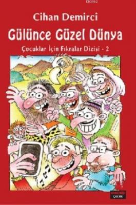 Gülünce Güzel Dünya