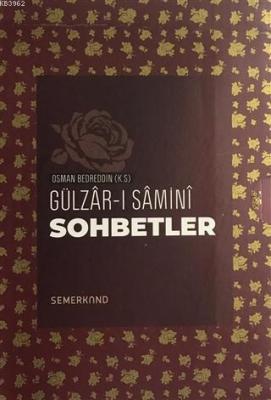 Gülzar-ı Samini Sohbetler (5 Kitap Takım)