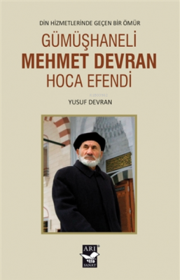 Gümüşhaneli Mehmet Devran Hoca Efendi Yusuf Devran