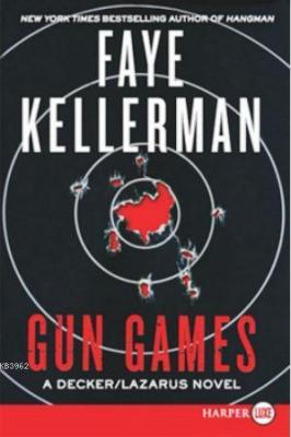 Gun Games Faye Kellerman