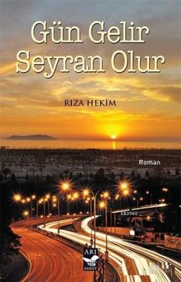 Gün Gelir Seyran Olur