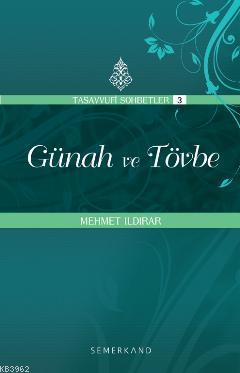 Günah ve Tövbe Mehmet Ildırar