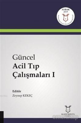 Güncel Acil Tıp Çalışmaları 1