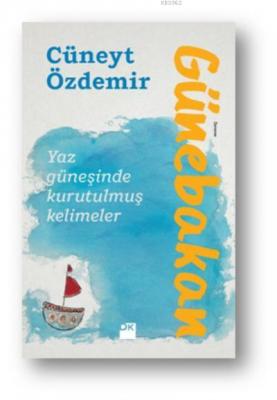 Günebakan Yaz Güneşinde Kurutulmuş Kelimeler